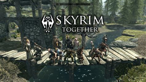 skyrim together